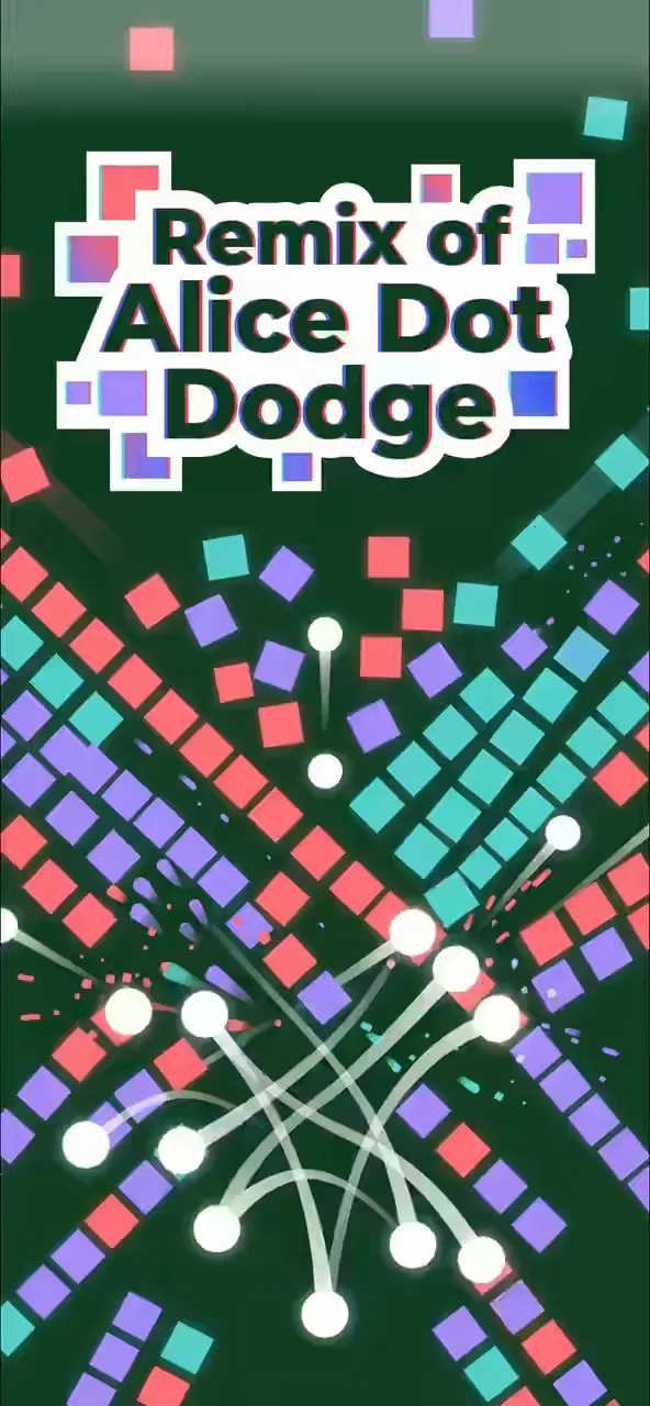 Remix of Alice Dot Dodge